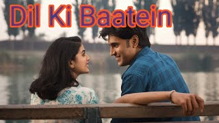 Dil Ki Baatein Hindi Song Beautiful Love SongsEmotional Romantic Love Story Song [upl. by Budd]