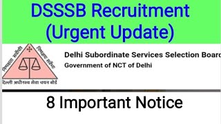 DSSSB Recruitment 2024latest updateDsssb 8 New most urgent noticevacancyexamresult [upl. by Aneerahs730]