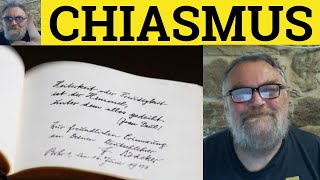 🔵 Chiasmus Meaning Chiasmus Defined  Chiasmus Rhetorical Devices  ESL British Pronunciation [upl. by Enialahs]