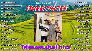 Sweetnotes Nonstop Collection 2024✨Minamahal kita TOP 20 SWEETNOTES Cover Songs✨ [upl. by Trini405]