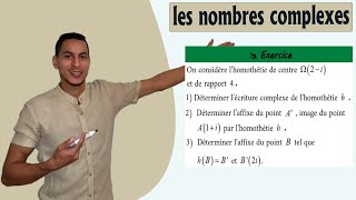 les nombres complexes 2 bac exercices  transformation usuelle  lhomothétie nombre complexe [upl. by Rozele826]