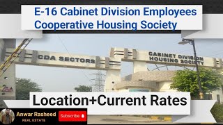 E16 Cabinet Division Employees Cooperative Housing Society Islamabad Current Rates and Location [upl. by Aneelehs509]