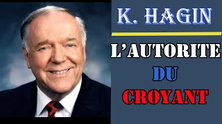 LAUTORITE DU CROYANT  LES SECRETS DE LA PUISSANCE DU CROYANT  Kenneth Hagin  Tra Maryline orcel [upl. by Erida]