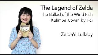 The Legend of Zelda  The Ballad of the Wind Fish Zeldas Lullaby┃Kalimba Cover with Note By Fai [upl. by Bendite485]