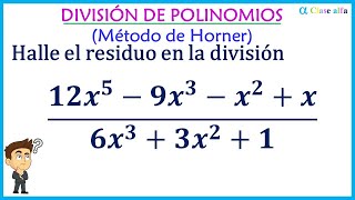 DIVISIÓN DE POLINOMIOS MÉTODO DE HORNER [upl. by Viva]