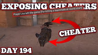 Cheater gets banned for killing a cheater Day194 Exposing CheatersquotLka amp lolquot [upl. by Akinimod]