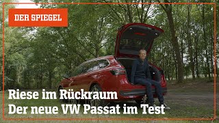 Wir drehen eine Runde Der neue VW Passat im Test – Riese im Rückraum  DER SPIEGEL [upl. by Gareri]