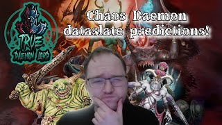 Chaos Daemon dataslate predictions October 2024 [upl. by Ridgley]