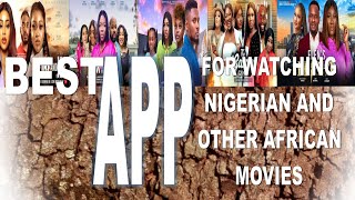 Best Apps for Watching African Movies and Nollywood Movies [upl. by Richardson]