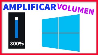 Mi PC Tiene el Volumen Muy Bajo SOLUCIONADO  AMPLIFICAR el Volumen 300 en Windows 10 8 y 7 [upl. by Natsreik]