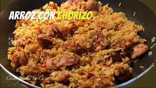 ARROZ CON CHORIZO O LONGANIZA  Cosas fáciles en Casa [upl. by Haletta277]