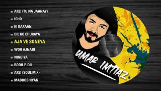 Umar Imtiaz  Aja Ve Soneya  Audio [upl. by Moishe946]