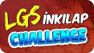 KESİN ÇIKAR❗ LGS İNKILAP SORU CHALLENGE ⚡LGS2023 [upl. by Anelet]