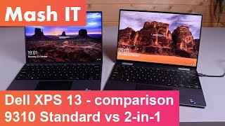 11th gen Dell XPS 13 Comparison  9310 Standard vs 2in1 [upl. by Marti]