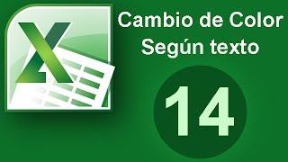 Tutorial Excel Cap 14 Cambio de color según texto Formato Condicional [upl. by Leina641]