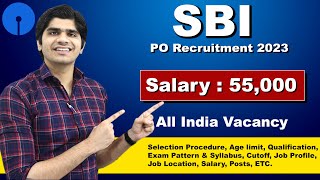 SBI PO Recruitment 2023  All India Vacancy  Full Details [upl. by Broida]