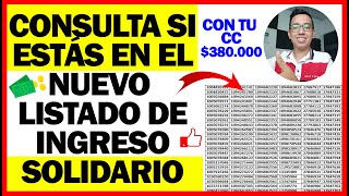 ✅Consulta si estás en el NUEVO Listado de Ingreso Solidario  Verifica tu cc  380000  Grupo A [upl. by Daniel880]