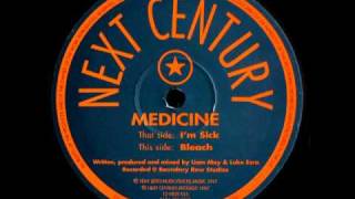 Medicine  Im Sick [upl. by Mosa]