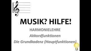 Tonika Dominante Subdomiante  MusiktheorieHarmonielehre  Hauptfunktionen Grundkadenz [upl. by Bevvy]