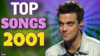 Top Songs of 2001  Hits of 2001 [upl. by Werna]