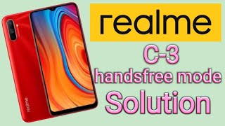 realme c3 handsfree mode solution [upl. by Kieran]