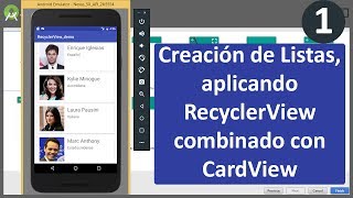 Listar datos con RecyclerView y CardView 1 [upl. by Annerb]