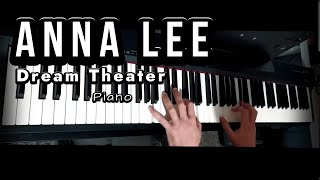 Anna Lee  Dream Theater  Piano cover [upl. by Yenreit518]