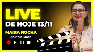 Maira Rocha Live de hoje 1311  mairarocha [upl. by Yuma864]