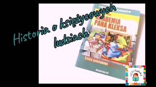 Akademia Pana Kleksa  rozdział 10 quotHistoria o księżycowych ludziachquot  audiobook [upl. by Trevar]