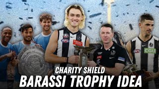 Inaugural Charity Shield  Barassi Trophy Idea [upl. by Ztnarf]