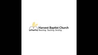 Welcome to Harvest Baptist Church [upl. by Bornie739]