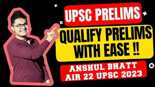 How to Revise for Prelims 2024Last 20 DaysQualify Prelims with EaseAnshul Bhatt AIR 22 upsc cse [upl. by Chuah516]