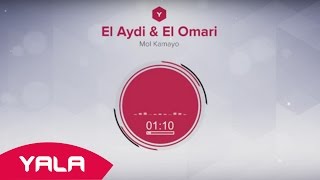 El Aydi amp El Omari  Mol Kamayo Audio  العيدي amp العماري  مول الكمايو [upl. by Ellennahc]