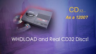 Amiga CD32 as an A1200 WHDLoad AND CD32 Discs [upl. by Eetnahs]