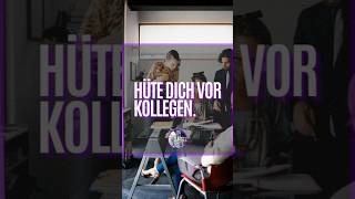 HÜTE DICH VOR KOLLEGEN [upl. by Tewell]