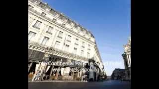 InterContinental Paris Le Grand Hotel [upl. by Halverson]