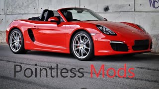 Porsche 981 Boxster Cayman  Pointless Mods [upl. by Eydnarb]