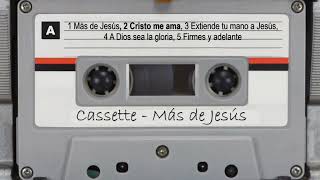 02 Cristo me ama  Cassette Más de Jesús [upl. by Arnon284]