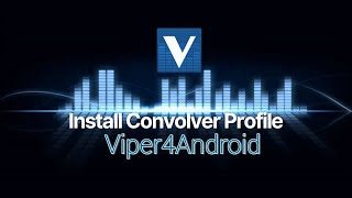 Cara Install Convolver Profile Viper4Android FX ROOT  Kumpulan Convolver Profile Viper4Android FX [upl. by Ainotahs626]