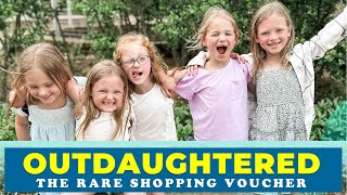 OutDaughtered  THE BUSBY QUINTS AND THE RARE SHOPPING VOUCHER  THROWBACK UPDATES 2024 [upl. by Ramonda561]