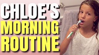 Chloes Morning Routine [upl. by Cos]