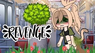 Revenge 💗  gacha diarrhea [upl. by Acinoed]