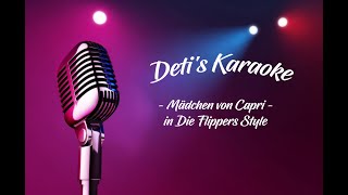 Mädchen von Capri  Die Flippers  Karaoke [upl. by Sayles]