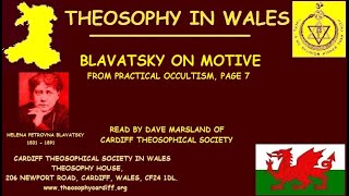 Blavatsky on Motive read by Dave Marsland [upl. by Llertnov]