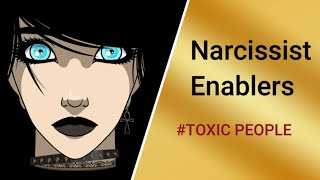 Narcissistic Enablers How people enable Narcissistic Behaviour Narcissist Narcissisticenablers [upl. by Yentihw]