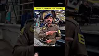 police vs bikers overspeeding karte hua police pakad li bike rider shorts police [upl. by Maryjane]