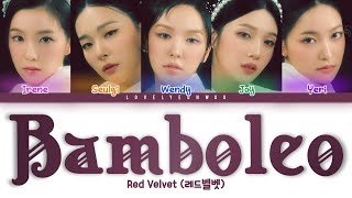 Red Velvet 레드벨벳 – BAMBOLEO Lyrics Color Coded HanRomEng [upl. by Coit]