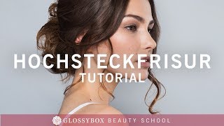 Tutorial  Hochsteckfrisur im Undone Look ganz einfach  GLOSSY LOOKS [upl. by Ytsirk807]