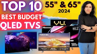 Top 10 55quot amp 65quot Best Budget QLED TVs 2024 ⚡ Best TVs in India [upl. by Attenrad34]