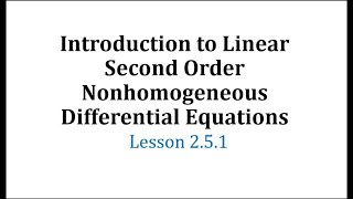 Prove the Form of the General Solution to a Linear Second Order Nonhomogeneous DE [upl. by Toffic]